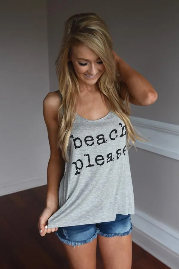 Beach Please ~ Grey