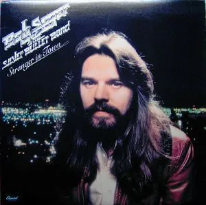 Bob Seger &amp; The Silver Bullet Band* – Stranger In Town VG 