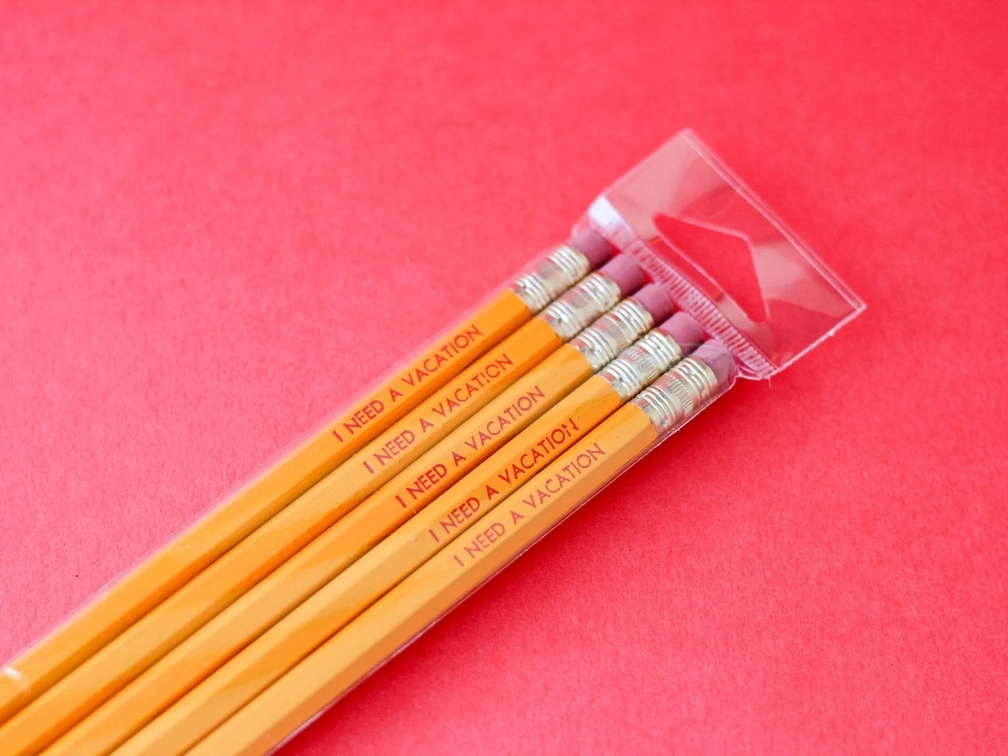 I Need a Vacation Pencil