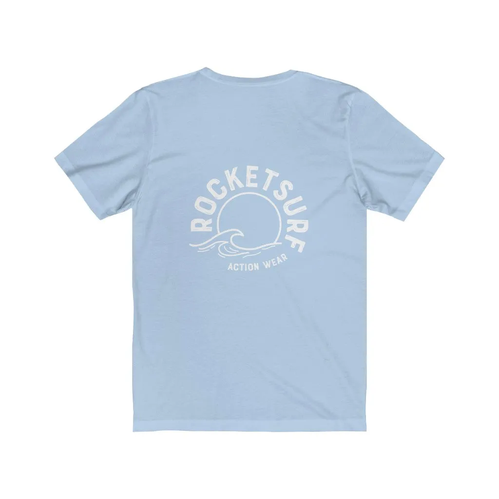 Life's A Beach Find Your Wave Unisex Short Sleeve Tee - 2 sided