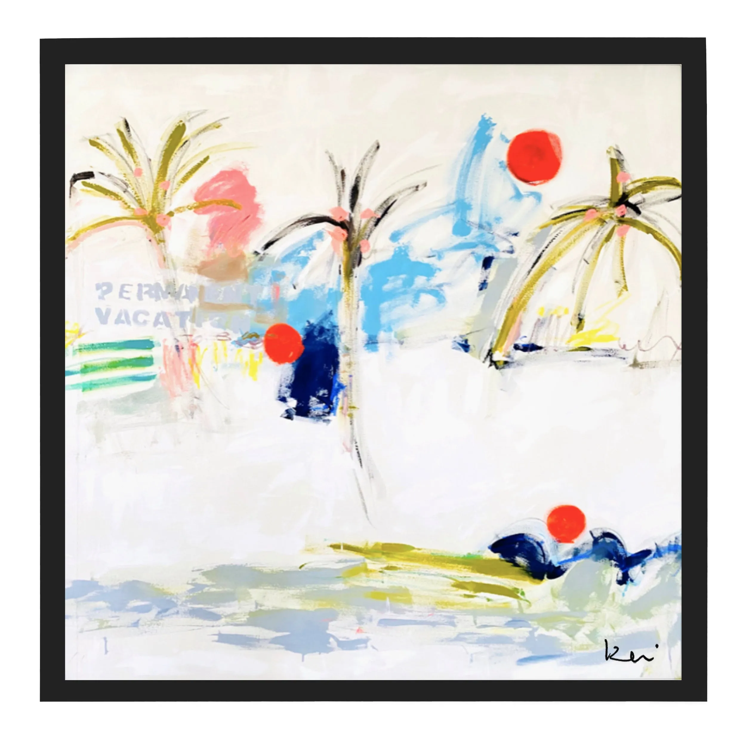 Permanent Vacation Art Print