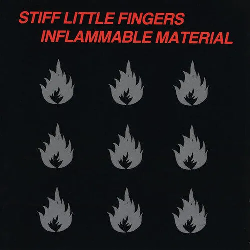 Stiff Little Fingers - Inflammable Material (Ltd. Ed. 180G Vinyl)