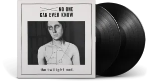 The Twilight Sad : No One Can Ever Know