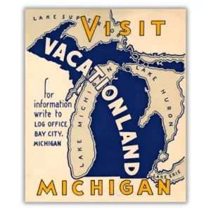 Visit Michigan, "Vacationland" Print